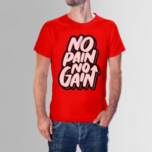 Men's Rubber Print T-Shirt - No Pain No Gain - 003