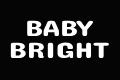 Baby Bright